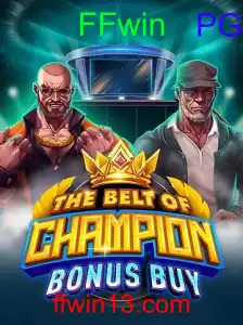 TheBeltOfChampionBonusBuy